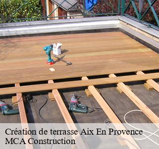 Création de terrasse aix-en-provence-13090 MCA Construction